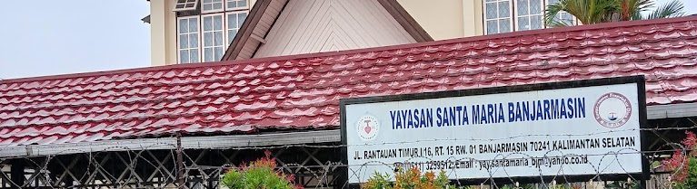 Yayasan Santa Maria Banjarmasin